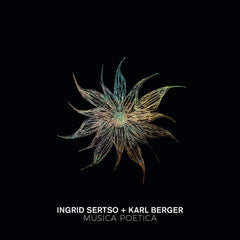 Karl Berger + Ingrid Sertso - Musica Poetica